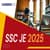 SSC JE 2025 - Admit Card (Soon), Exam Dates, Exam Centres, Result