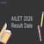 AILET 2026 Result Date: Expected Release Date