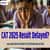 CAT 2025 Result Delayed? New Release Date, Time & IIM CAT Latest Updates