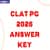 CLAT PG 2026 Answer Key PDF: Download Answer Key Here