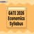 GATE Economics Syllabus 2026: Topics & Weightage Wise Syllabus PDF