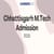 Chhattisgarh M.Tech Admission 2024: Dates, Registration, Seat Allotment, Counselling