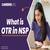What is OTR in NSP? – NSP OTR Registration 2025-26 Comprehensive Guide