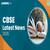 CBSE Latest News 2026: Class 10 & 12 Exam Updates