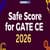 Safe Score for GATE CE 2026- Good Marks & Cutoff Range