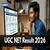 UGC NET 2026 Result (Out) - Download NTA December Session Scorecard at ugcnet.nta.ac.in