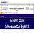 Re-NEET 2026 Schedule Announced by NTA: Exam Date, Admit Card & Result