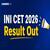 INI CET 2026 Result Out @aiimsexams.ac.in: Download PDF Here