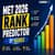 MET 2026 Rank Predictor by Marks: Check Expected Rank Instantly