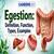 Egestion: Definition, Function, Types, Examples