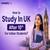 How to Study In UK After 10th For Indian Students