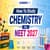 How To Study Chemistry For NEET 2027: Chemistry Preparation Strategy