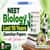 NEET Biology Last 10 Years Question Papers with Solutions (Previous Year PDF)