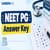 NEET PG Answer Key 2026 SOON: Dates, Official Link, How to Calculate Marks