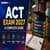 ACT Exam 2027: Registration, Test Dates Schedule, Fees, Syllabus, Pattern