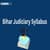 Bihar Judiciary Syllabus 2026 (Prelims & Mains): Exam Pattern