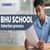 BHU School Selection Process 2026: Get Complete Guide for Admission