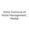 State Institute of Hotel Management, Medak