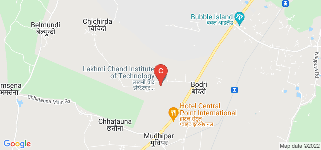 Lakhmi Chand Institute of Technology, Bodri, Chhattisgarh, India