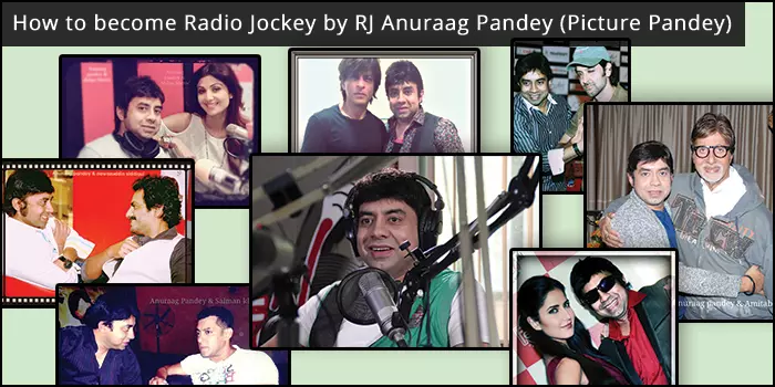 How to become Radio Jockey by RJ Anuraag Pandey (Picture Pandey)