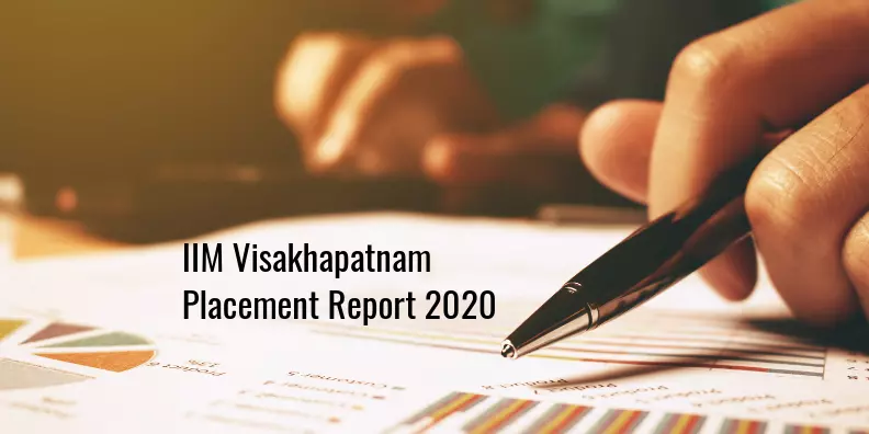 IIM Visakhapatnam Final Placement Report 2020- Achieves 100 Percent Placement