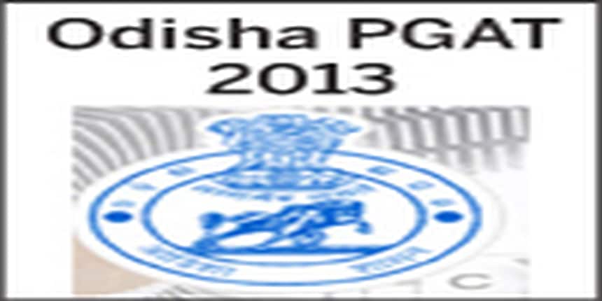 About Odisha Post Graduate Admission Test - Odisha PGAT 2013