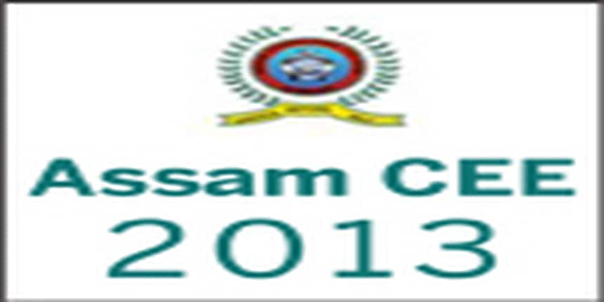 About Assam Common Entrance Examination 2013- Assam CEE 2013