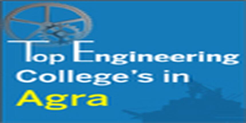 Top Engineering Colleges in Agra