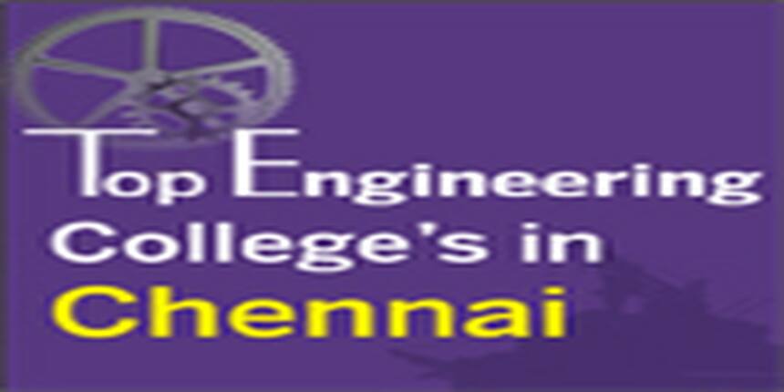 Top Engineering Colleges in Chennai