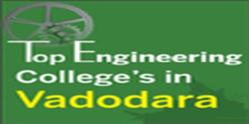 Top Engineering Colleges in Vadodara