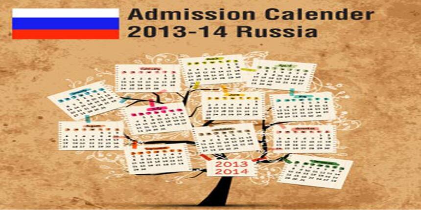 Russian Universities admission calendar 2013-14