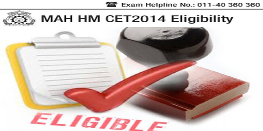 MAH HM CET 2014 Eligibility