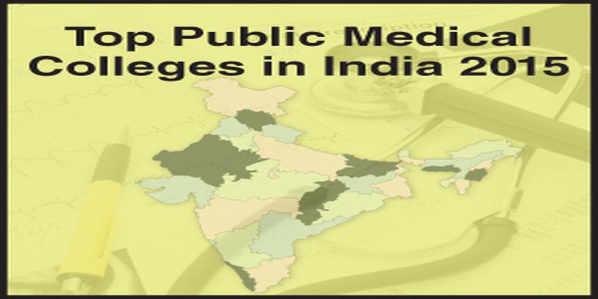 Top Medical Colleges in India 2015- Public