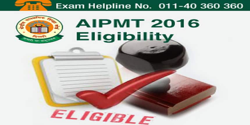 AIPMT 2016 Eligibility