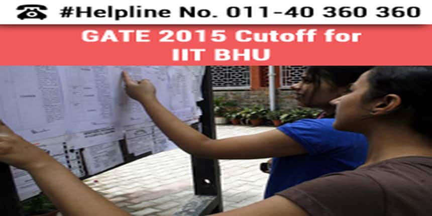 GATE 2015 Cutoff for IIT BHU