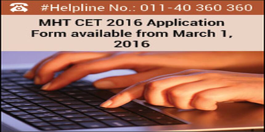 MHT CET 2016 Application Form available from March 1, 2016
