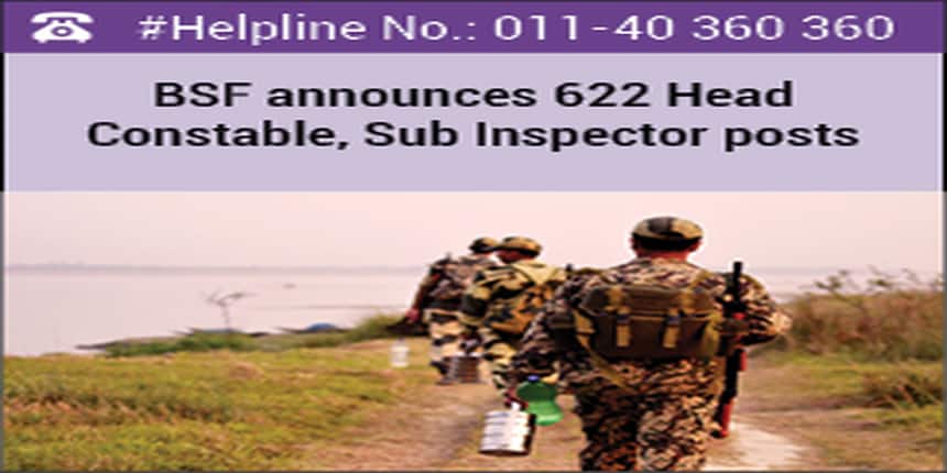 BSF announces 622 Head Constable, Sub Inspector posts