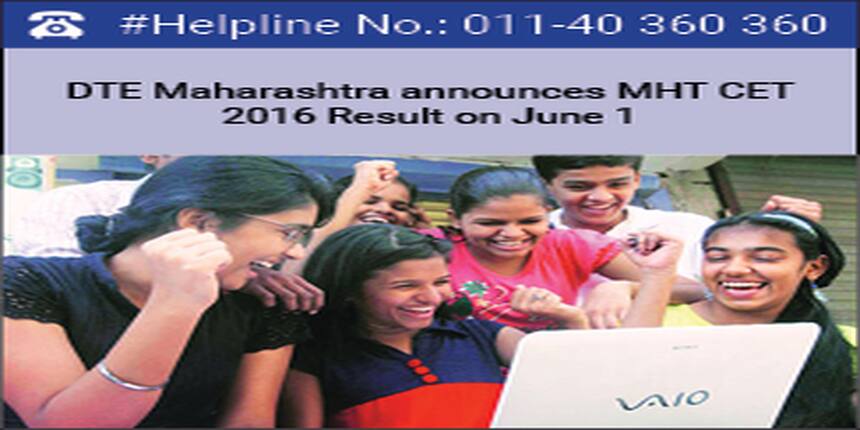 DTE Maharashtra announces MHT CET 2016 Result on June 1