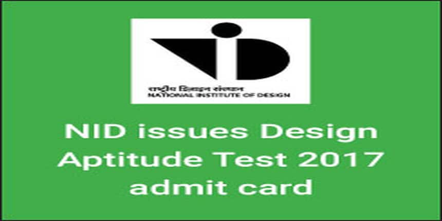 NID DAT 2017 admit card issued on December 20