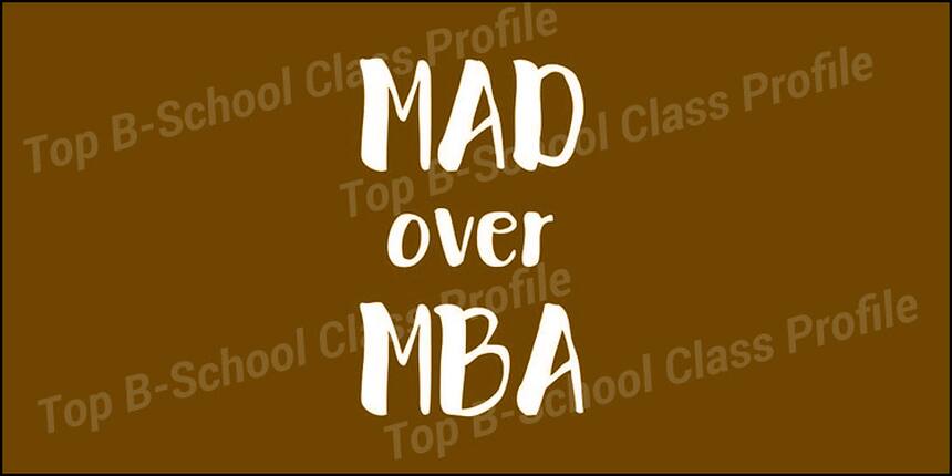Mad over MBA: Aiming for the Stars