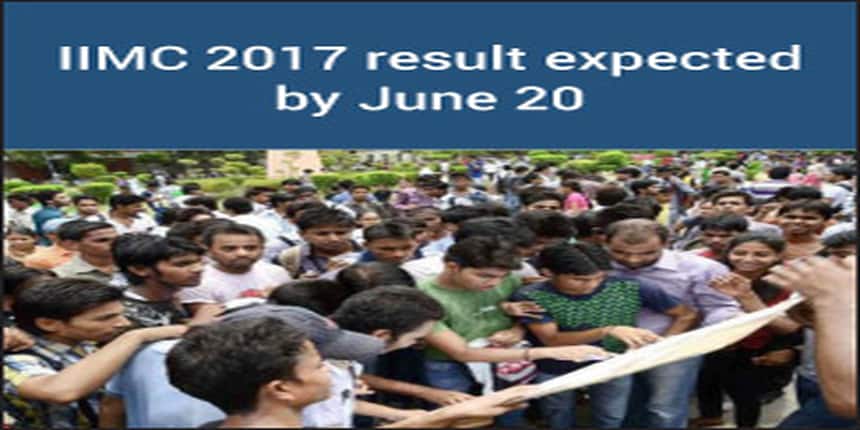 IIMC 2017 result expected by June 20