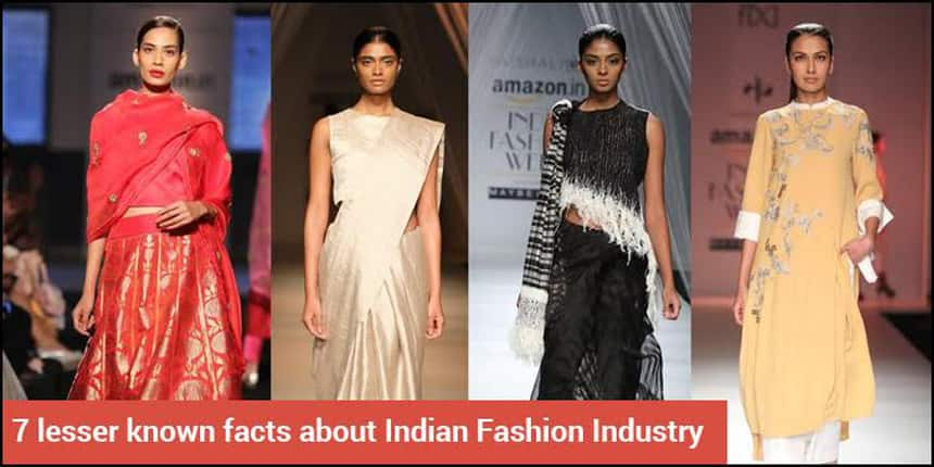 7 lesser known facts about Indian Fashion Industry