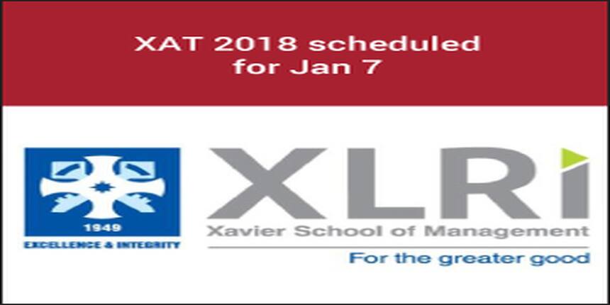 XAT 2018: XLRI to conduct test on January 7; application process to start soon