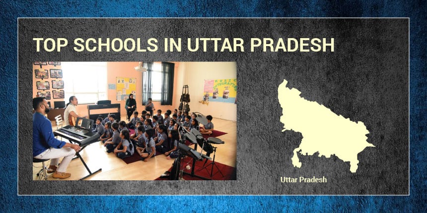 Top schools in Uttar Pradesh 2020