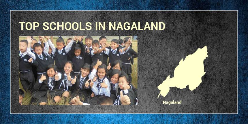 Top schools in Nagaland 2020
