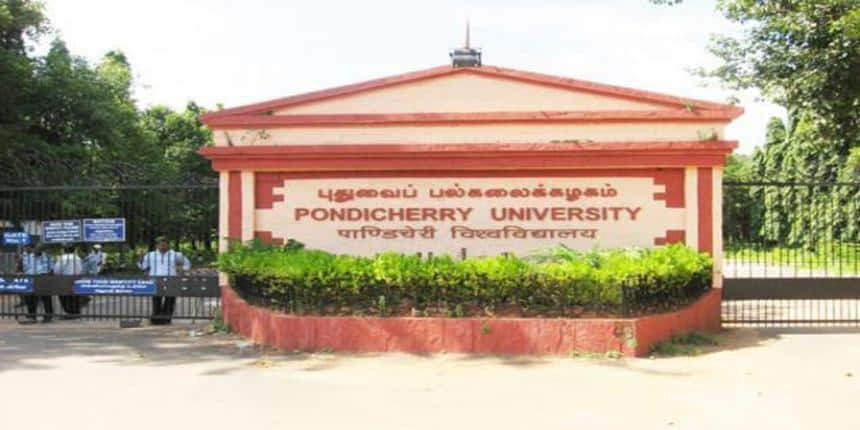 Pondicherry University Admission 2021: Dates, Application Form (Released)