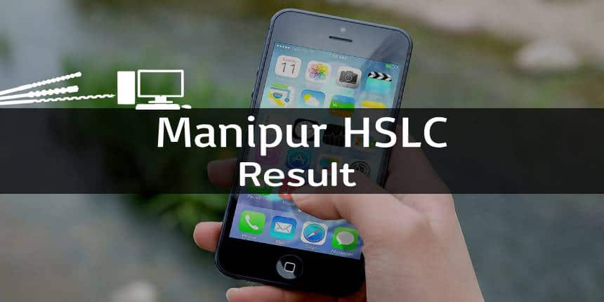 Manipur HSLC Result 2021 Declared - Check Manipur Board 10th Result @manresults.nic.in
