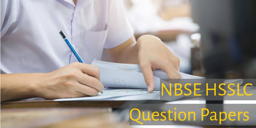 NBSE HSSLC Question Papers 2023 - Download Previous Years Papers Pdf