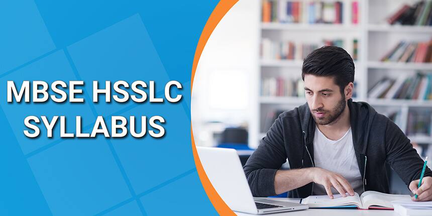 MBSE HSSLC Syllabus 2022 for All Subjects (Reduced) - Download PDF