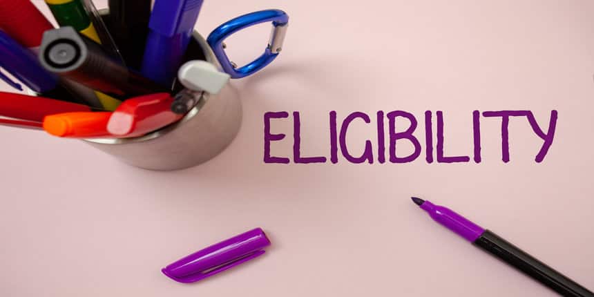 TNEA Eligibility Criteria 2023 - Check Age Limit, Nationality, Aggregate Marks